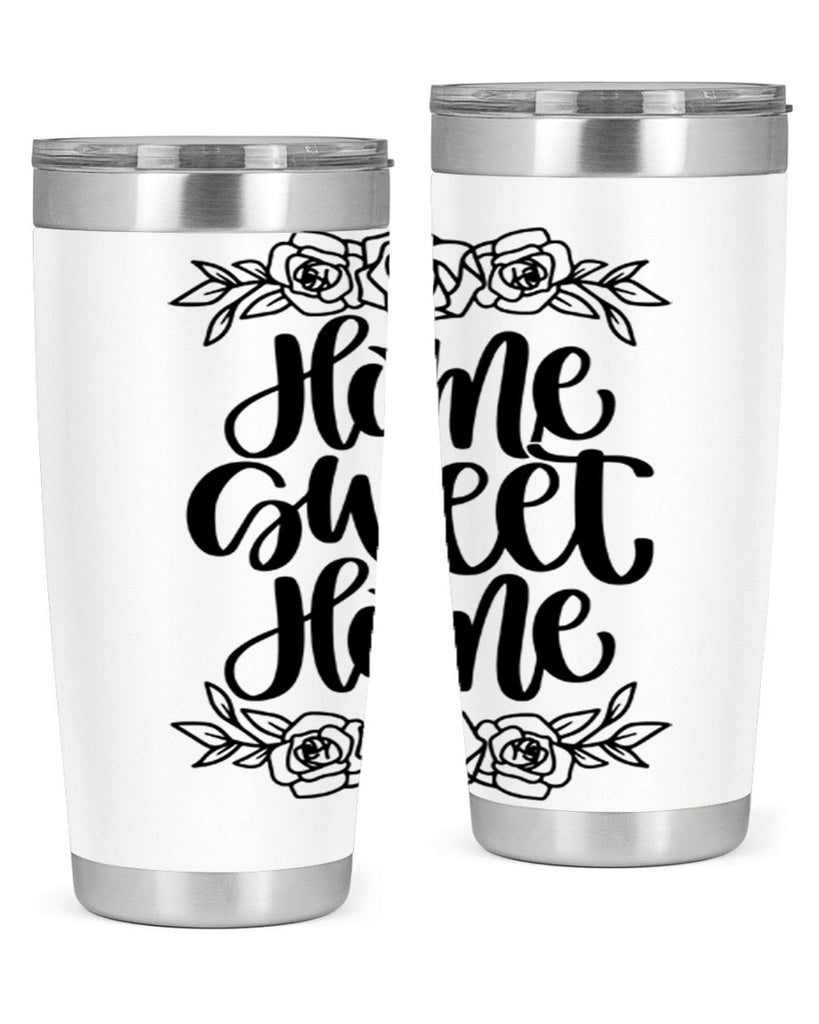 home sweet home 11#- home- Tumbler