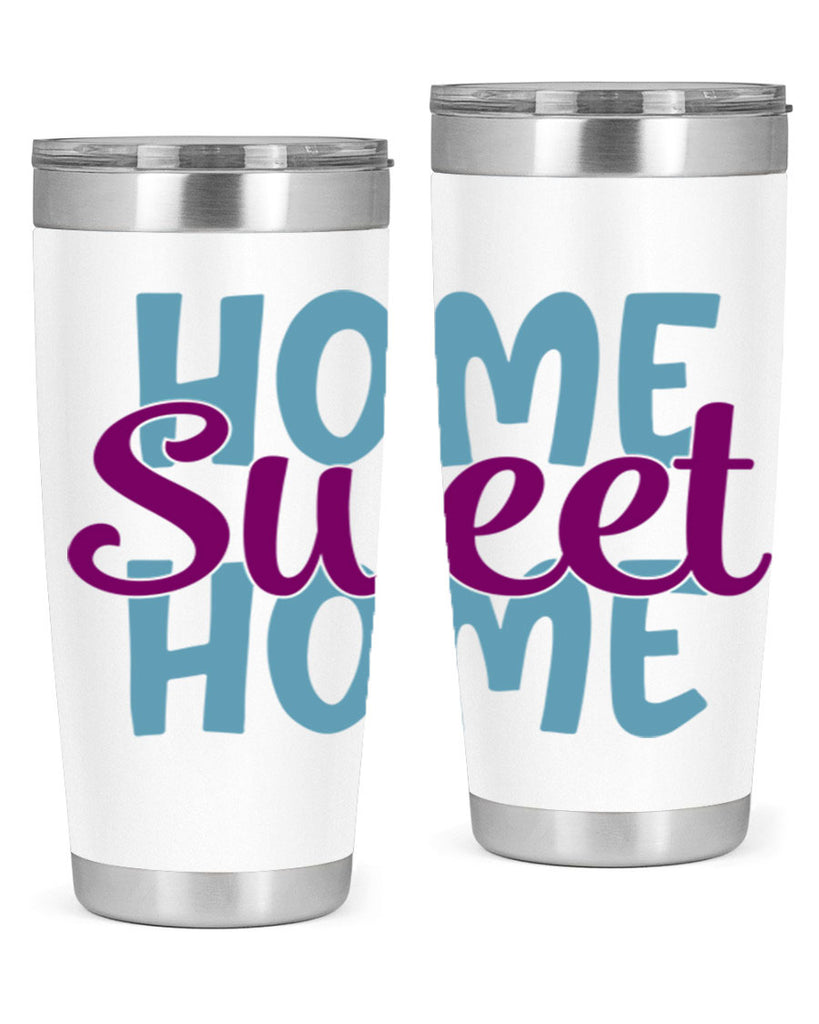 home sweet home 28#- home- Tumbler