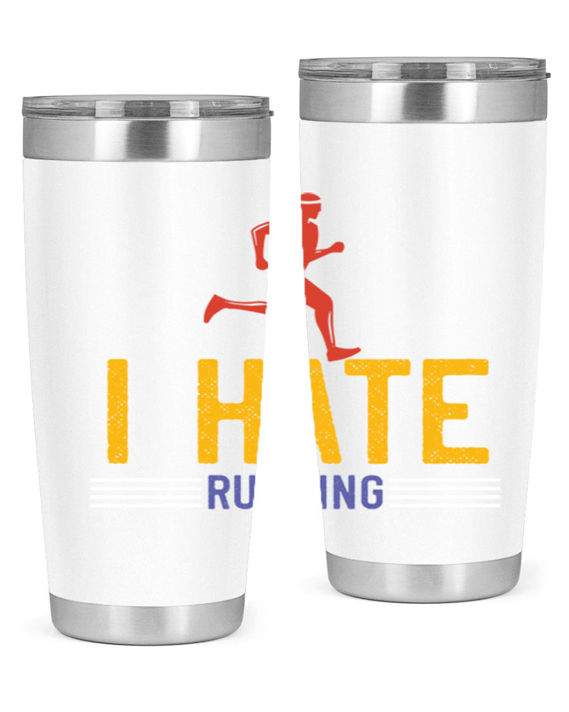 i hate running 40#- running- Tumbler