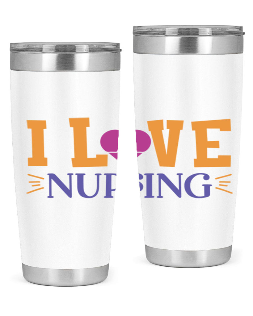 i love nursing Style 379#- nurse- tumbler
