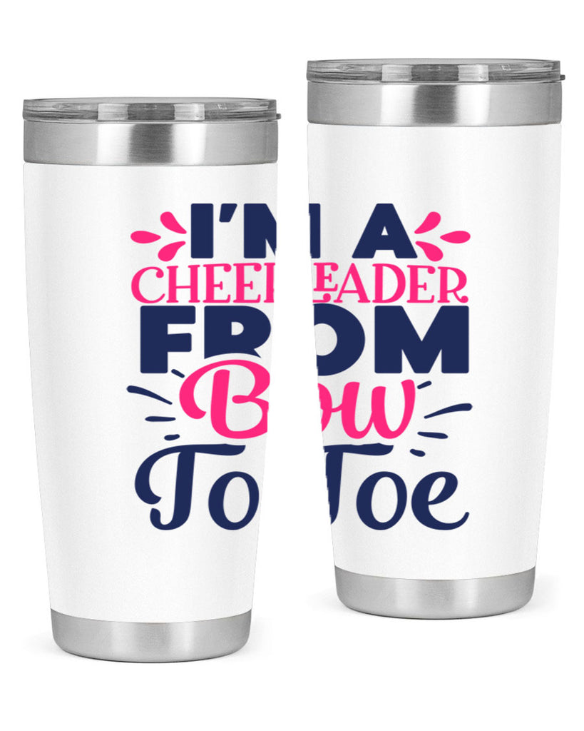 im a cheerleader bow to toe 1743#- cheer- Tumbler