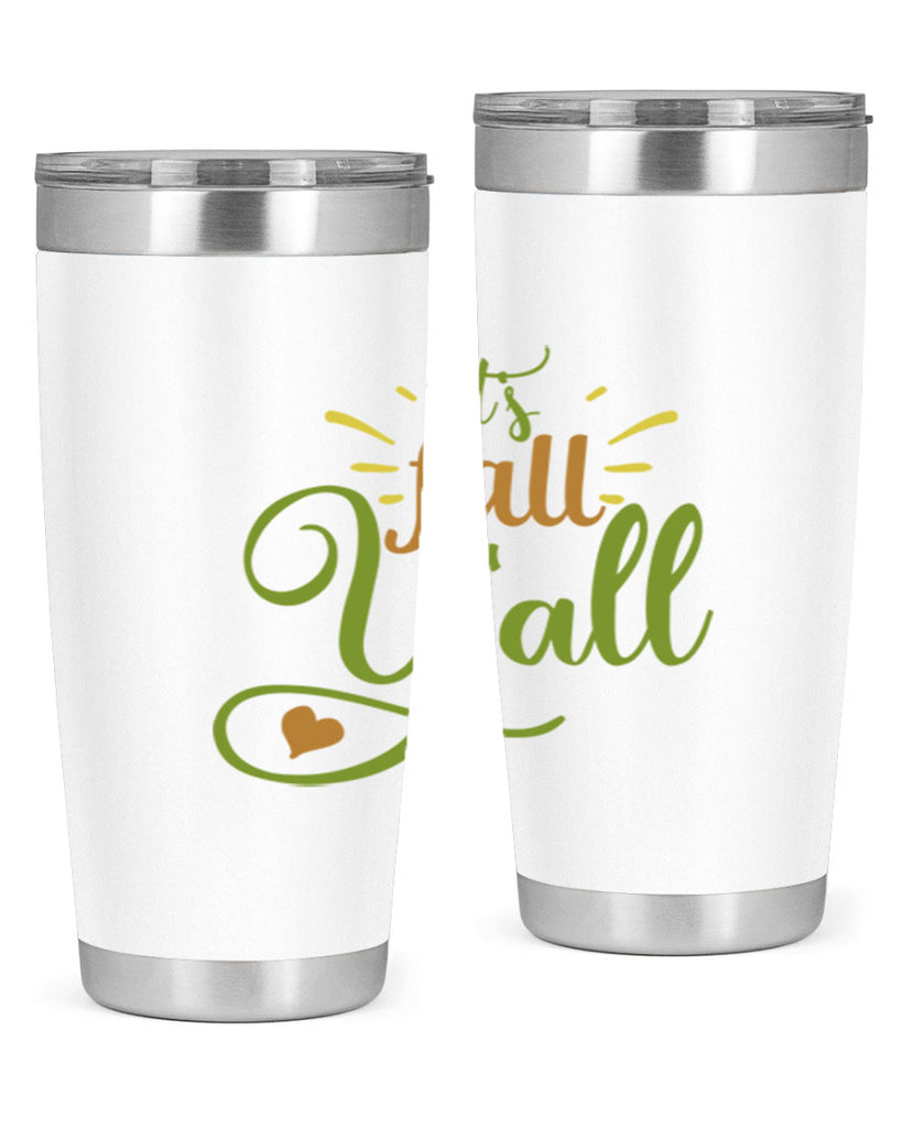 its fall yall 53#- thanksgiving- Tumbler
