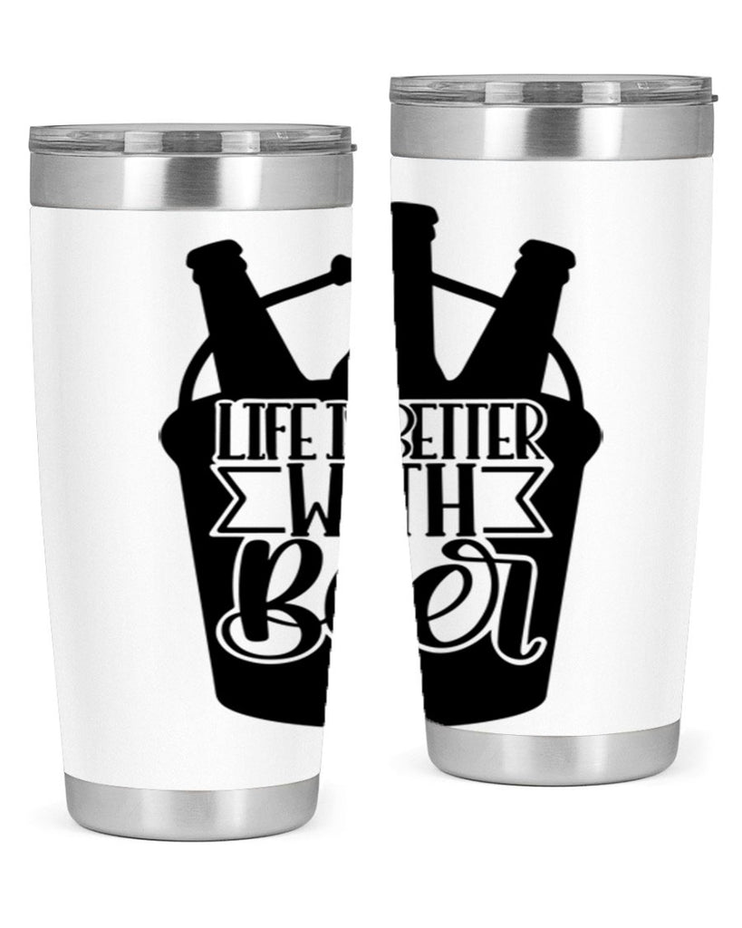life is better with beer 27#- beer- Tumbler