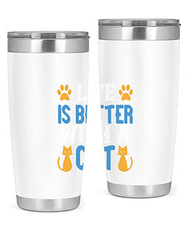 life is better with cat Style 64#- cat- Tumbler