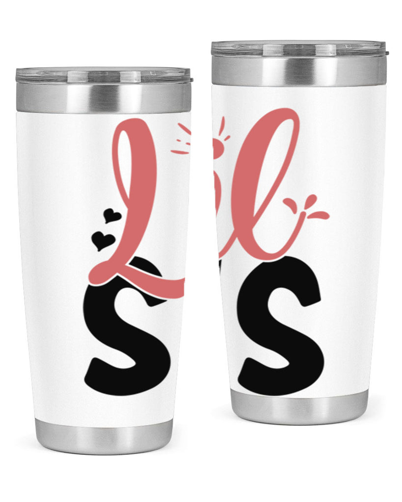 lil sis Style 47#- Best Friend- Tumbler