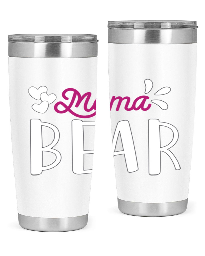 mama bear 132#- mom- Tumbler