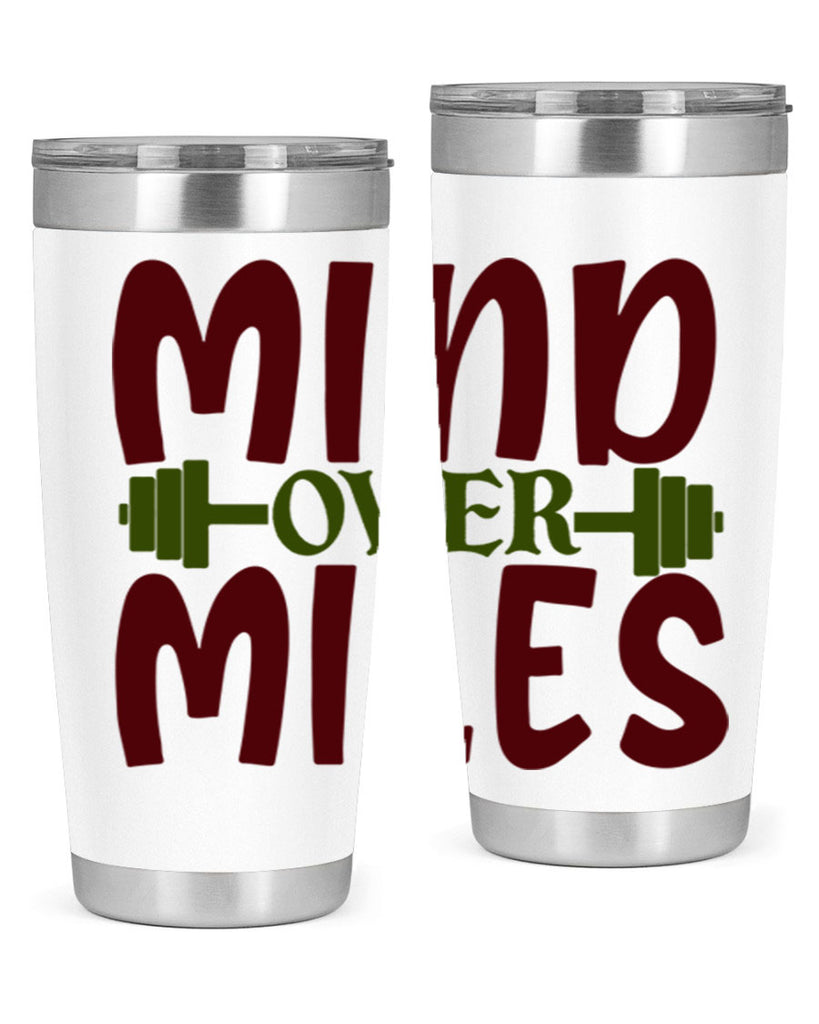mind over miles 29#- gym- Tumbler