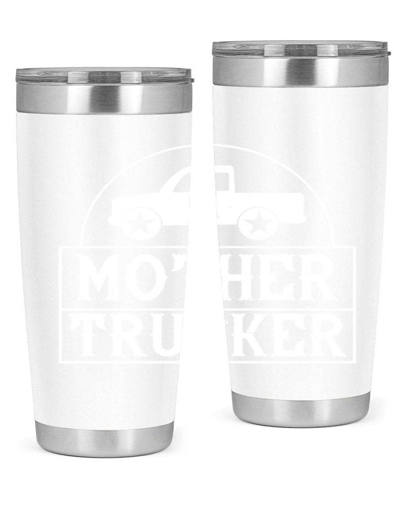 mother trucker Style 30#- truck driver- tumbler