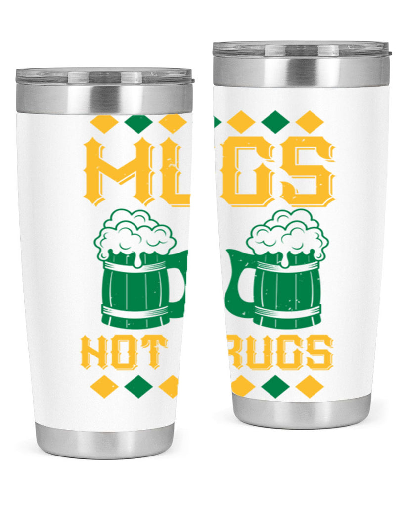 mugs not drugs 59#- beer- Tumbler
