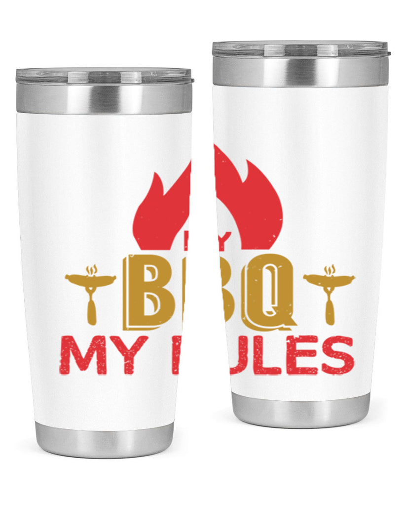 my bbq my ruless 21#- bbq- Tumbler