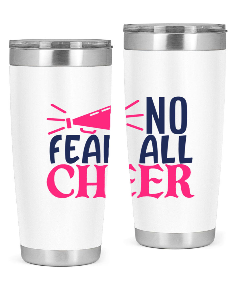 no fear all cheer 1739#- cheer- Tumbler