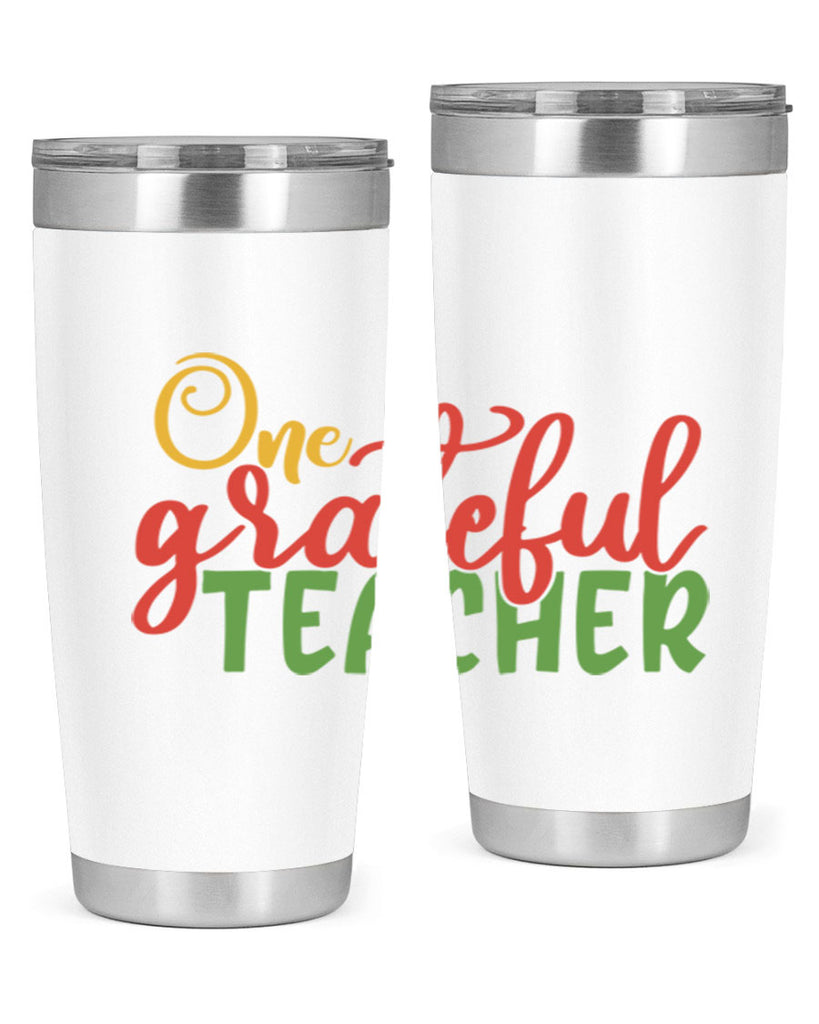 one grateful teacher Style 168#- teacher- tumbler
