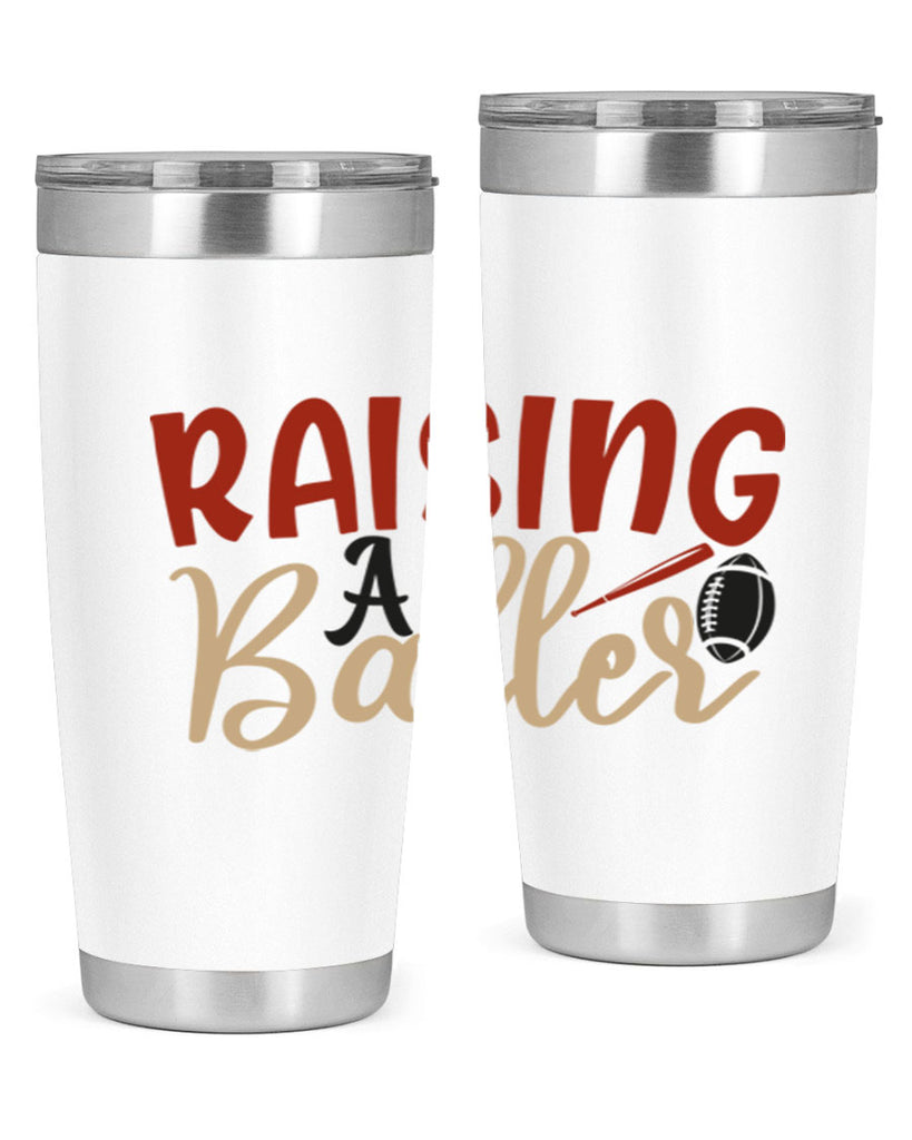 raising a baller 2278#- softball- Tumbler