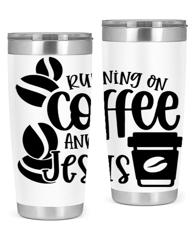 running on coffee and jesus 38#- coffee- Tumbler
