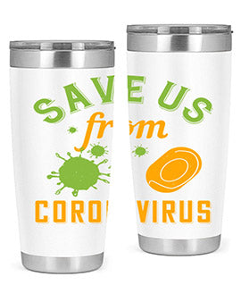 save us from coronavirus Style 24#- corona virus- Tumbler