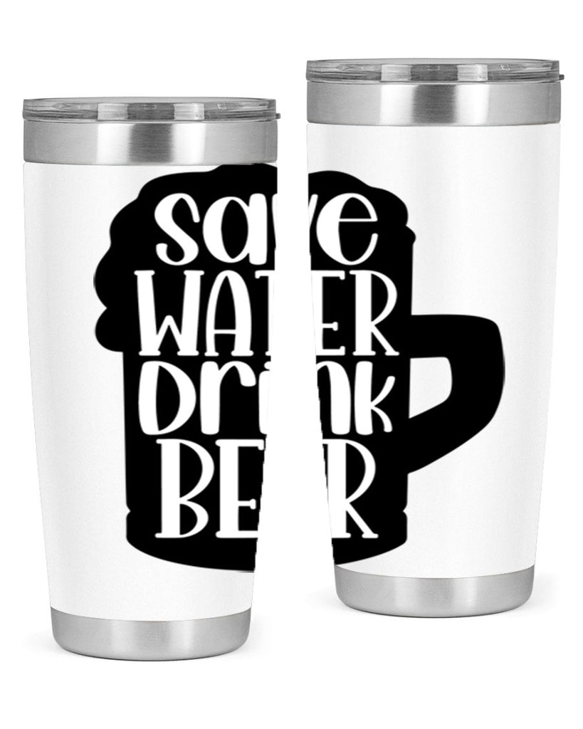 save water drink beer 23#- beer- Tumbler