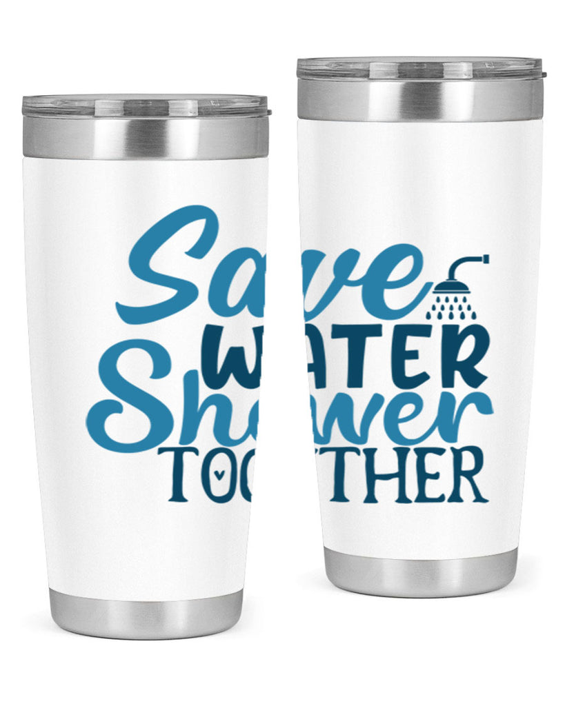 save water shower together 60#- bathroom- Tumbler