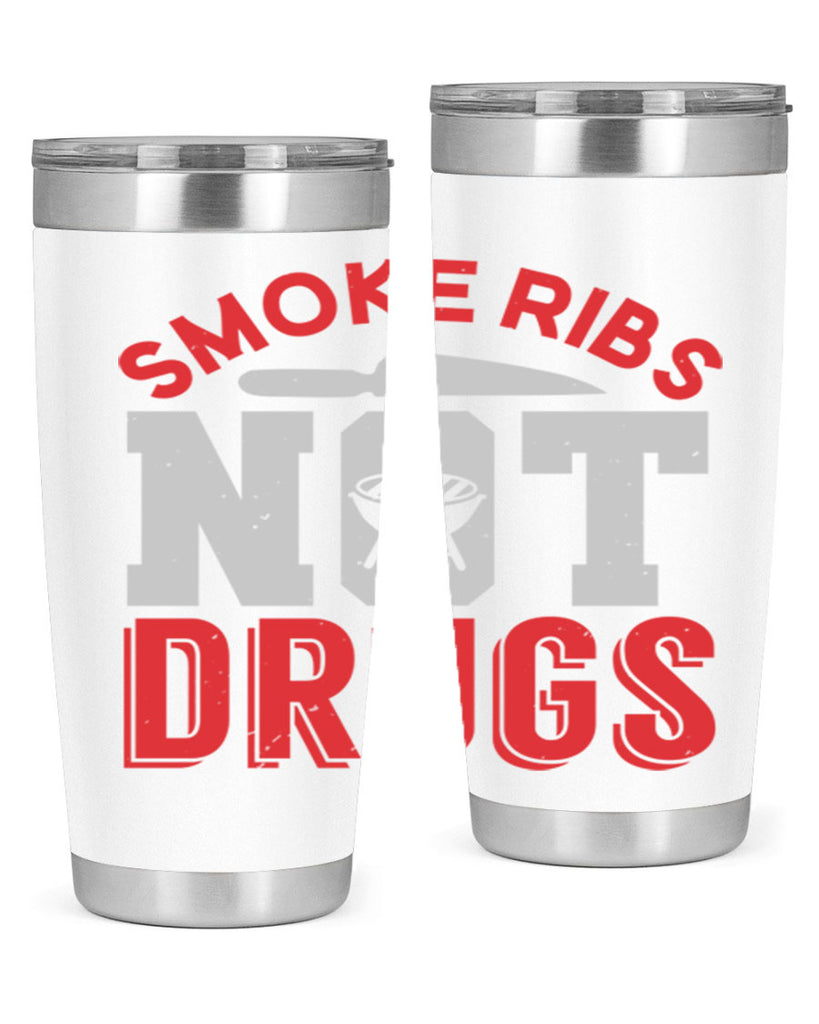 smok ribs not drugs 13#- bbq- Tumbler