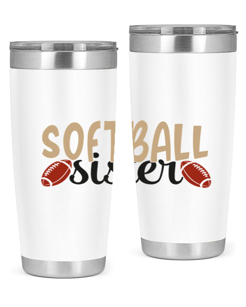 softball sister 2272#- softball- Tumbler