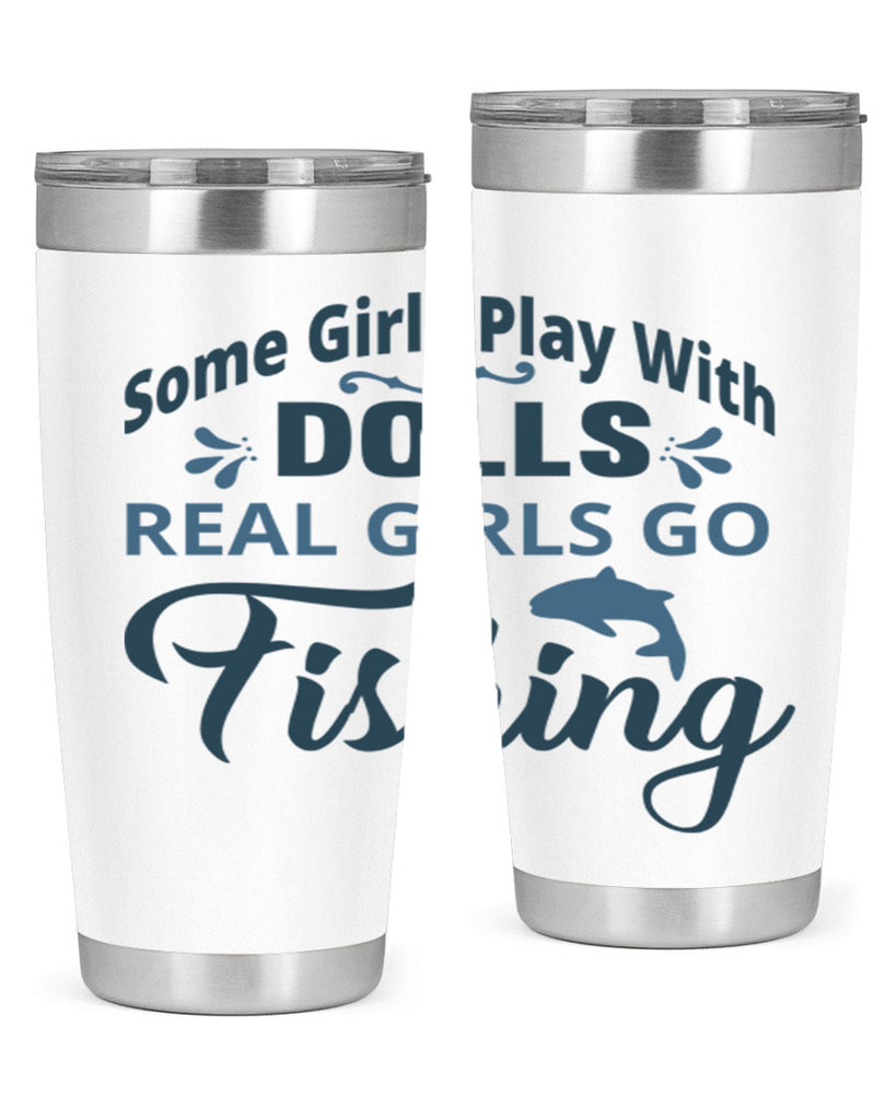 some girl play with dolls 38#- fishing- Tumbler