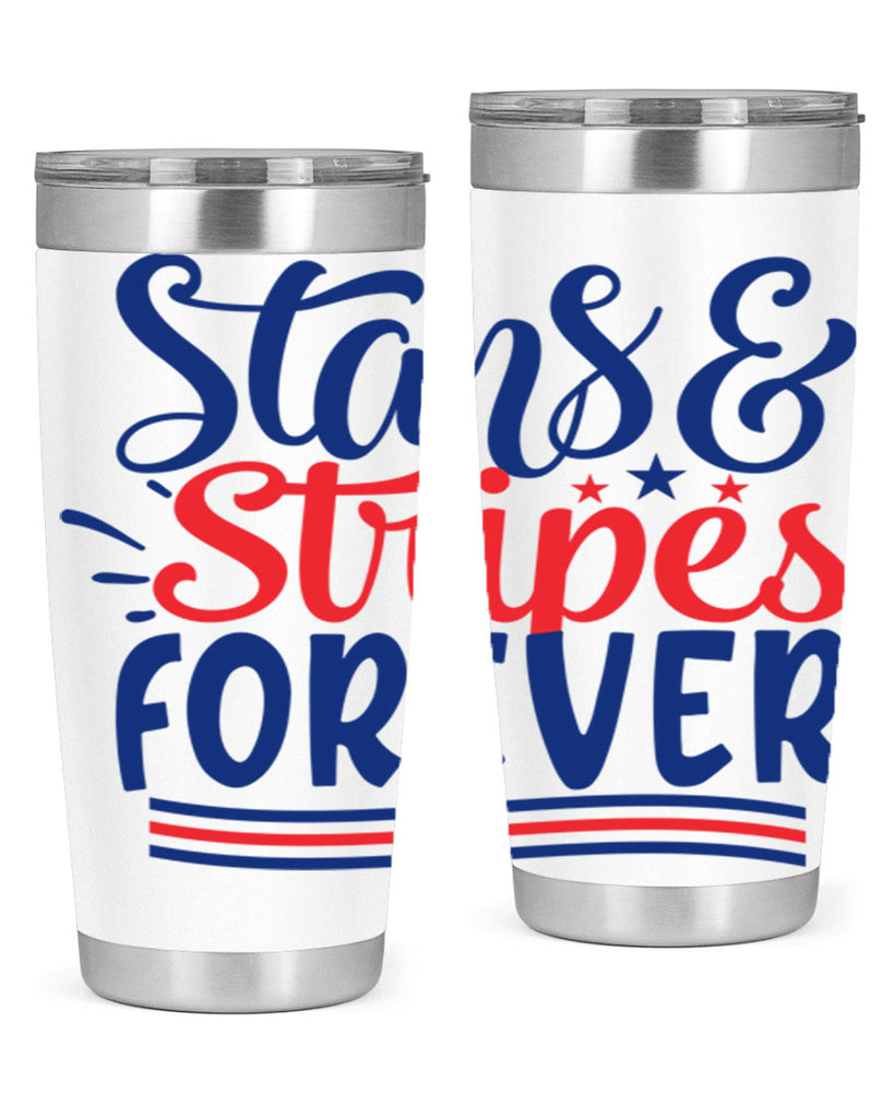 stars stripes forever Style 74#- Fourt Of July- Tumbler