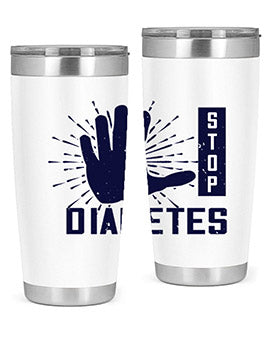 stop diabetes Style 12#- diabetes- Tumbler