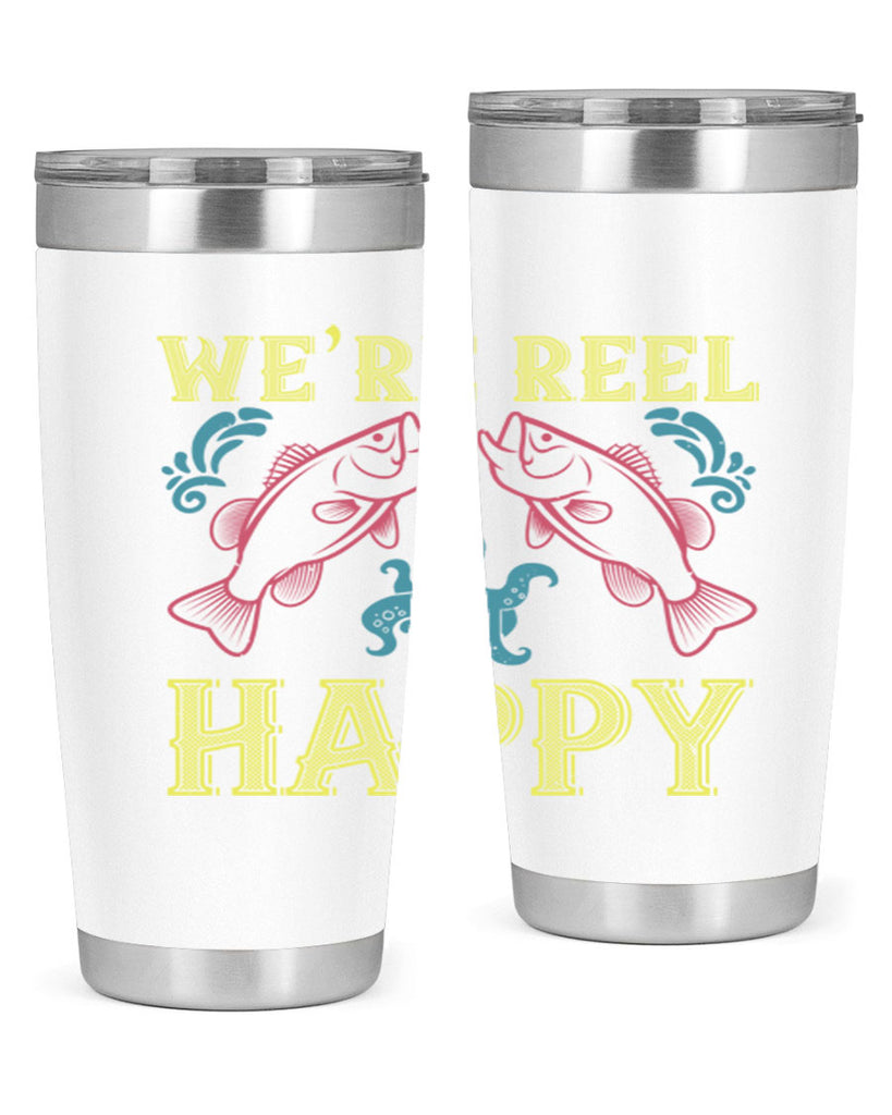 we’re reel happy 233#- fishing- Tumbler