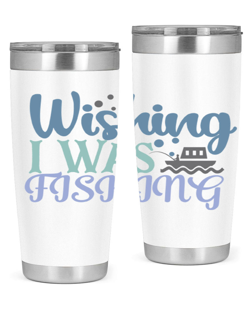 wishing i was fishing 190#- fishing- Tumbler