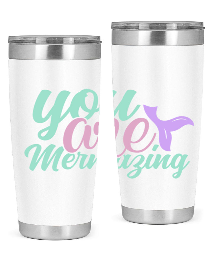 you are mermazing 9#- mermaid- Tumbler