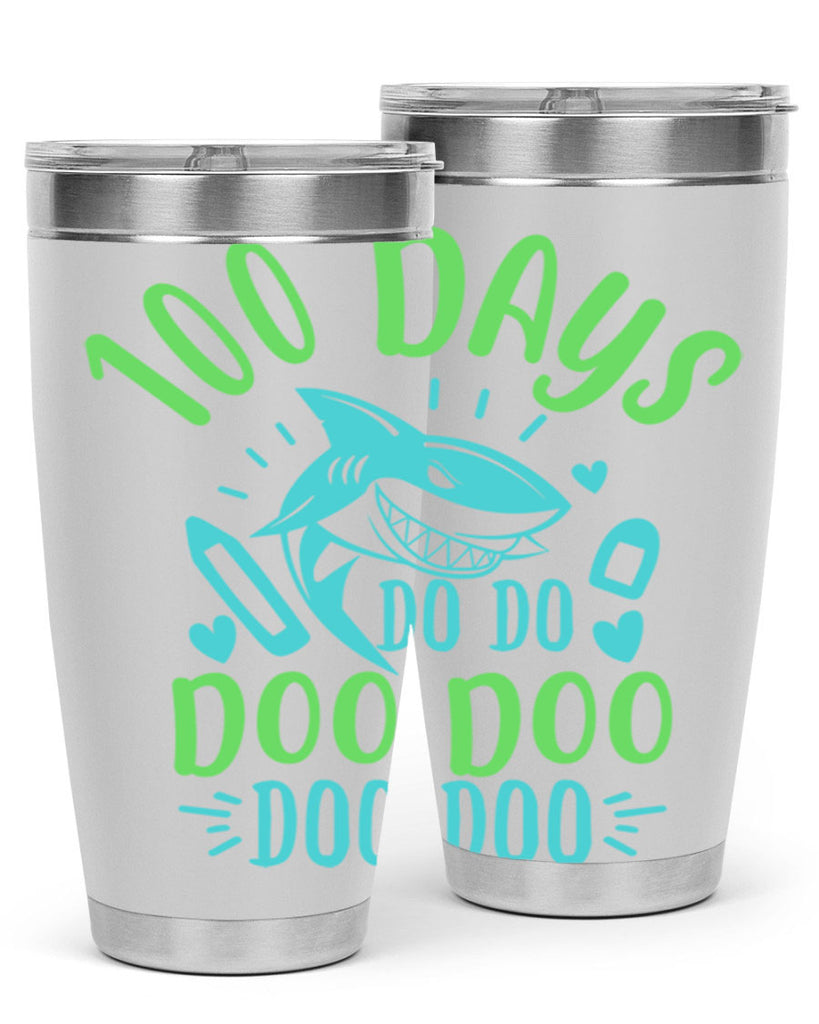 100 days shark doo doo 21#- 100 days of school- Tumbler
