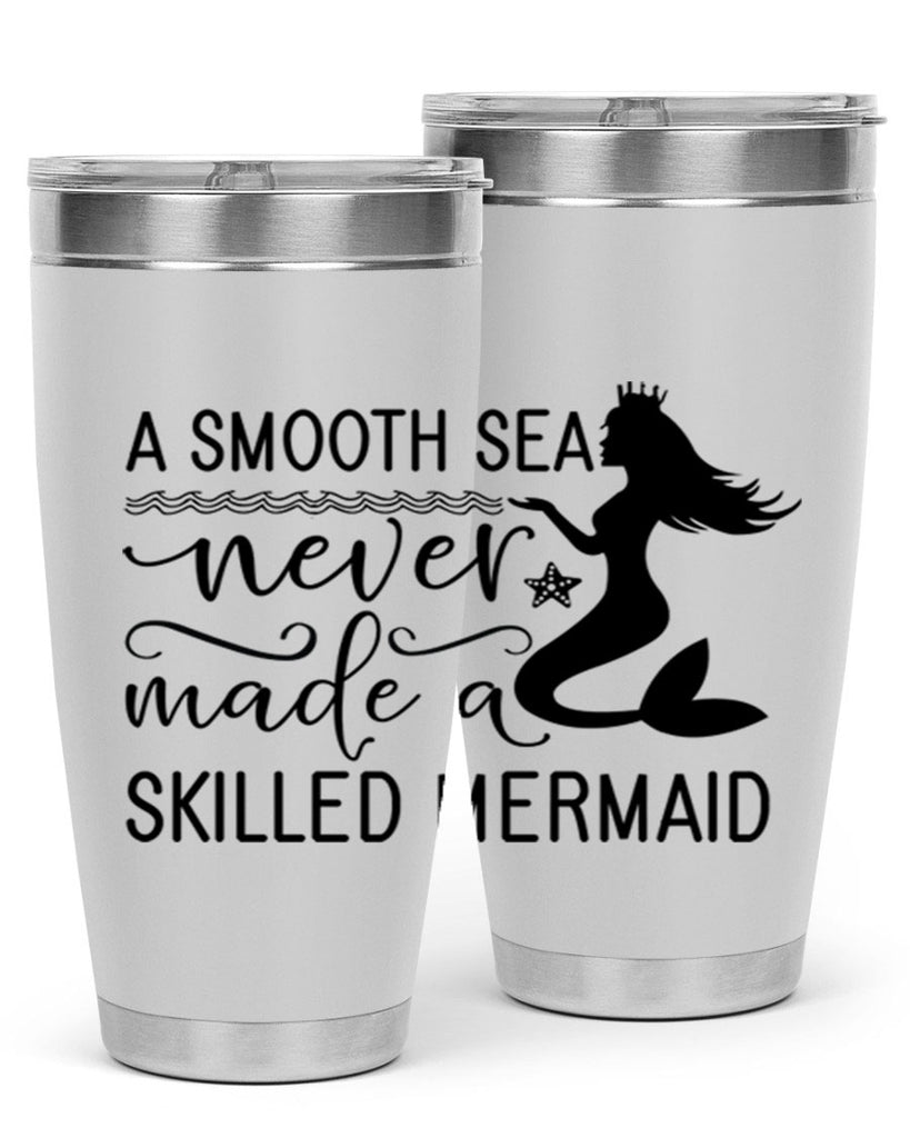 A smooth sea never made 12#- mermaid- Tumbler