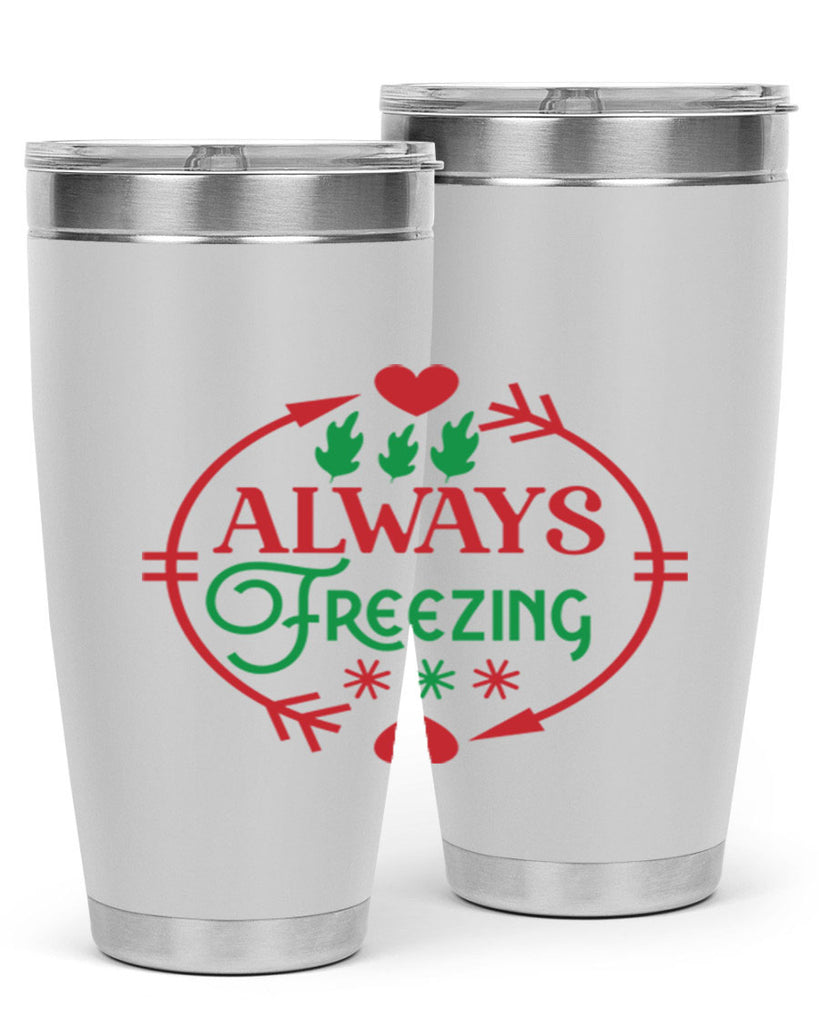 Always Freezing 8#- winter- Tumbler