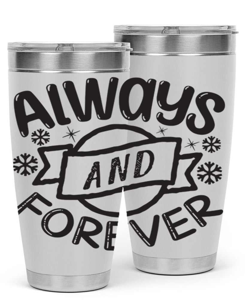 Always and forever 16#- winter- Tumbler