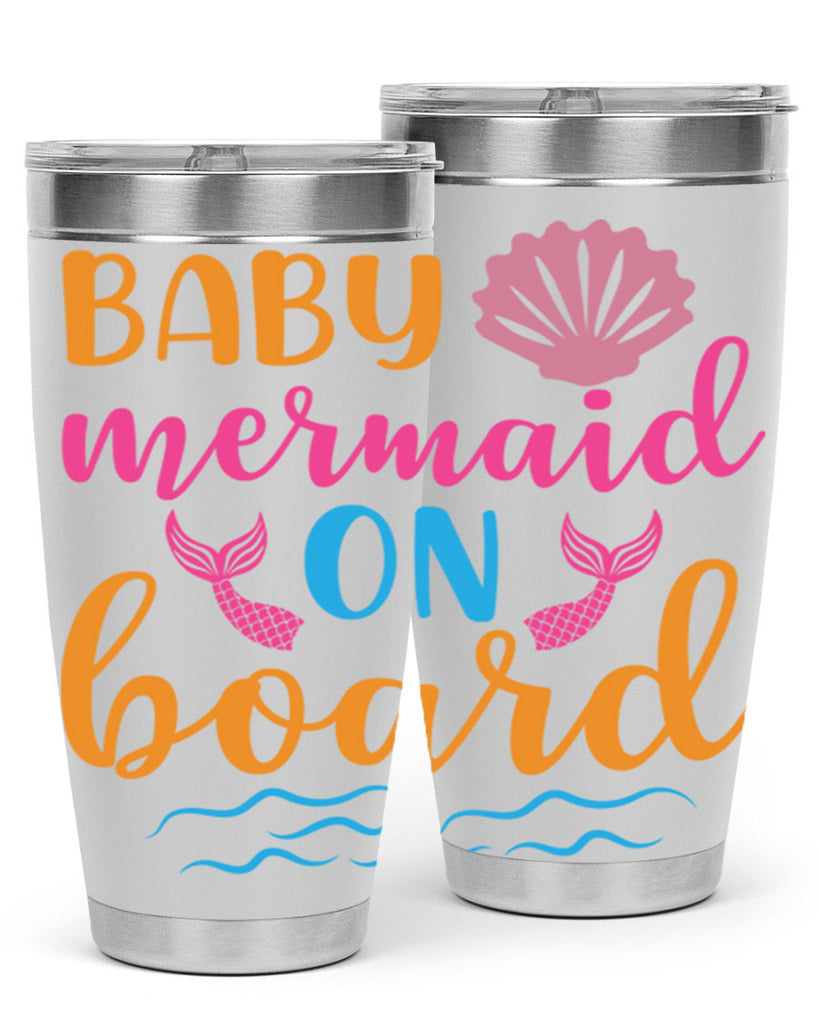 Baby Mermaid On Board 39#- mermaid- Tumbler