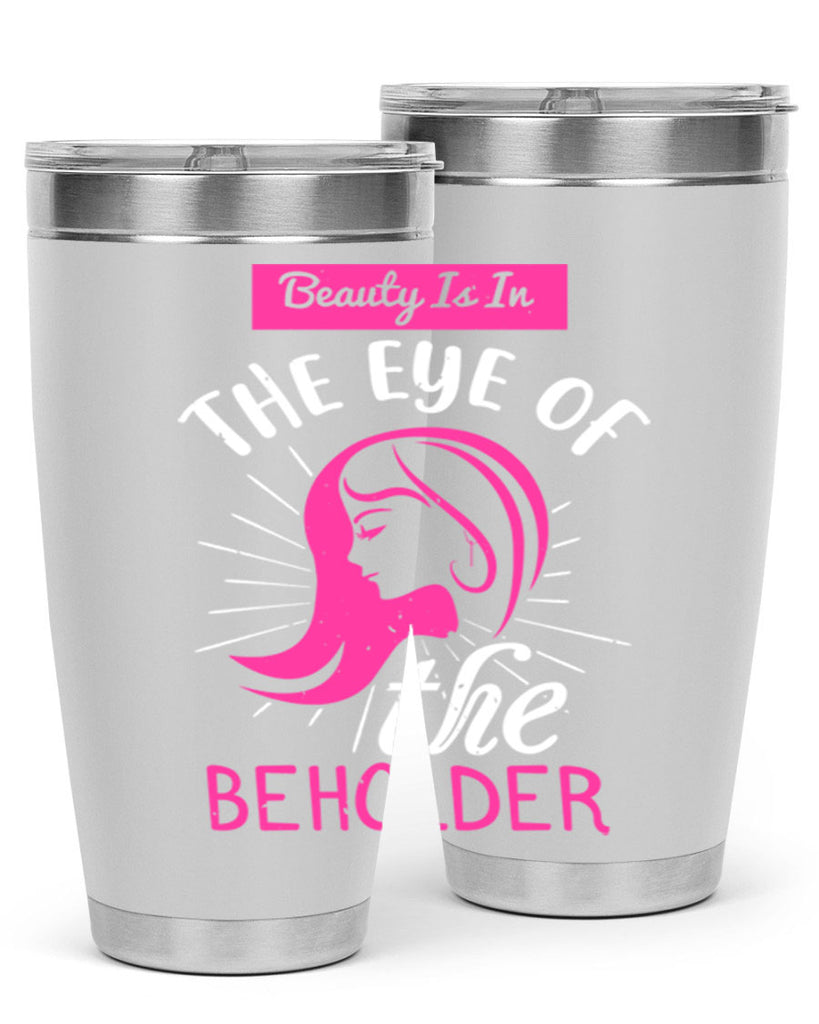 Beauty is in the eye of the beholder Style 169#- make up- Tumbler