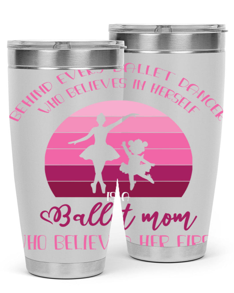 Behind Every Ballet Dancer Is Ballet 19#- ballet- Tumbler
