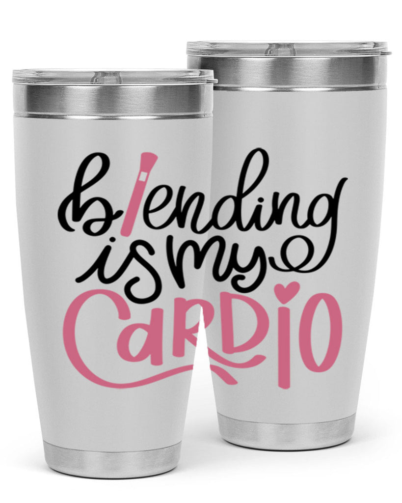 Blending is my Cardio Style 130#- make up- Tumbler