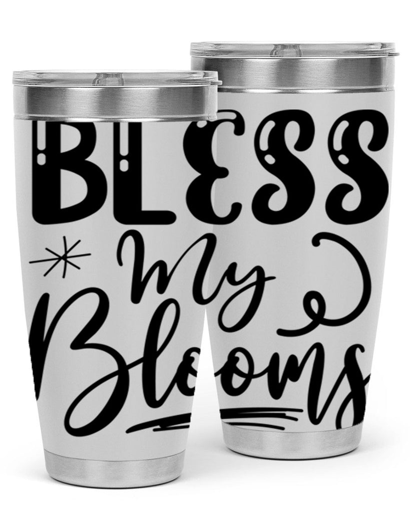 Bless My Blooms  63#- spring- Tumbler