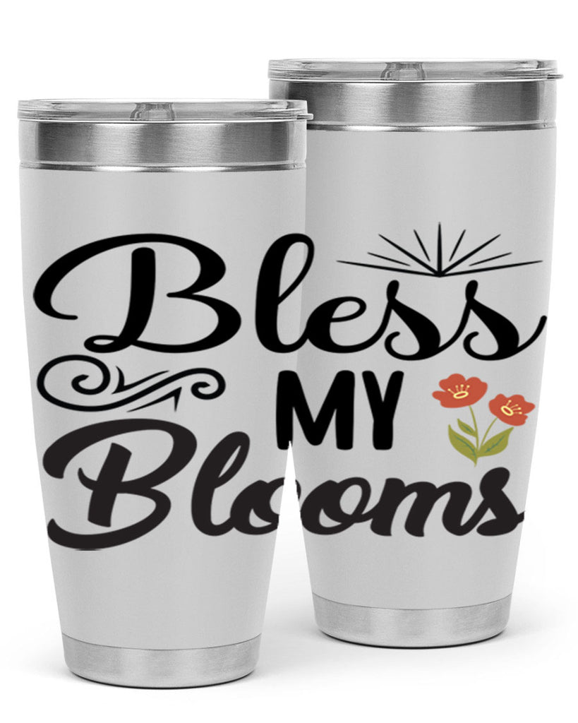 Bless My Blooms  66#- spring- Tumbler