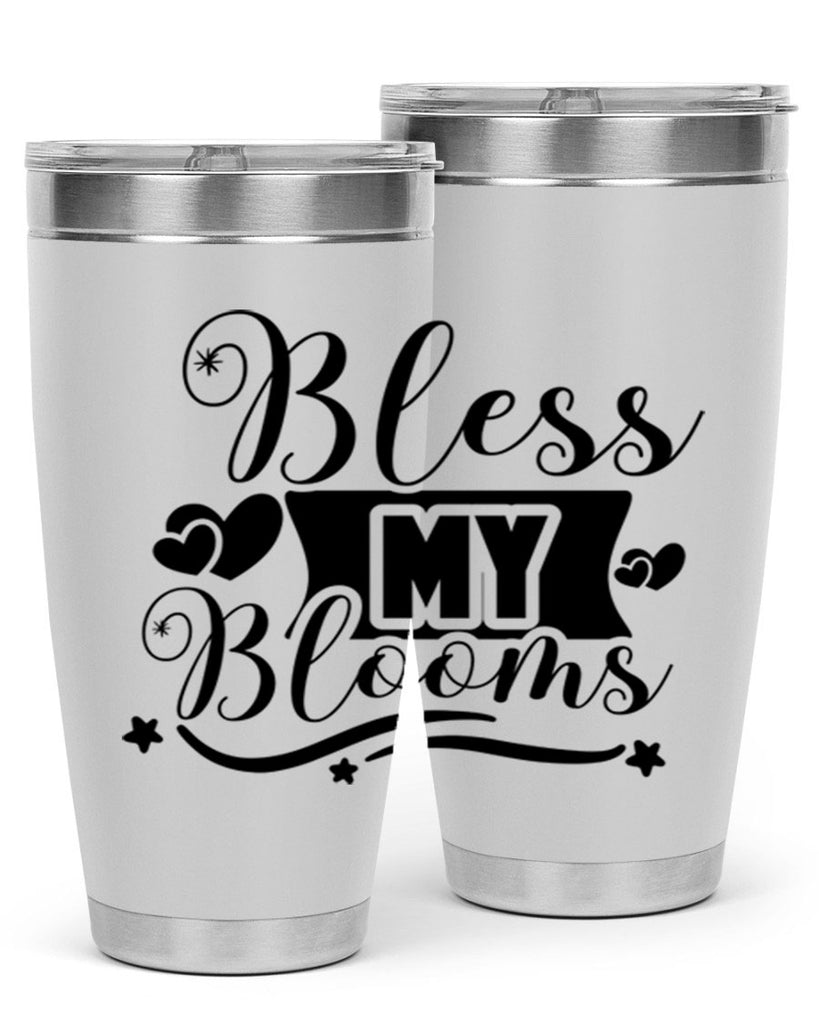 Bless My Blooms 40#- spring- Tumbler
