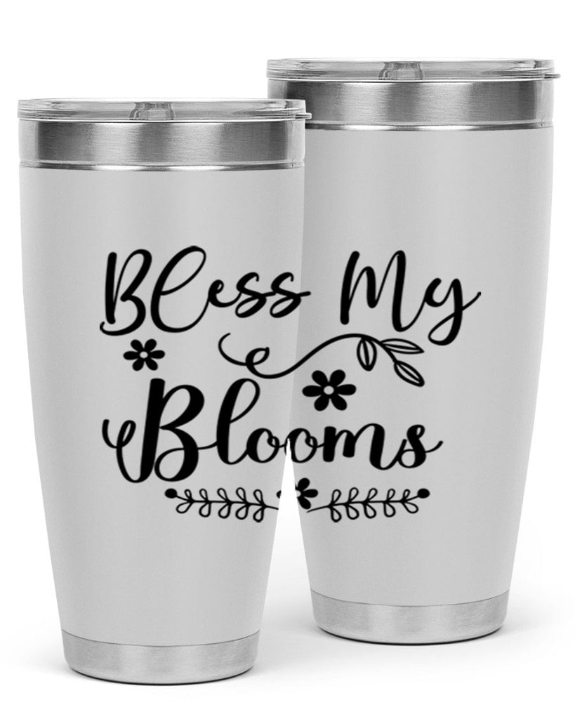 Bless My Blooms 45#- spring- Tumbler