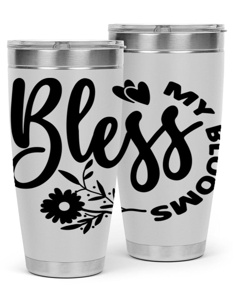 Bless My Blooms47#- spring- Tumbler