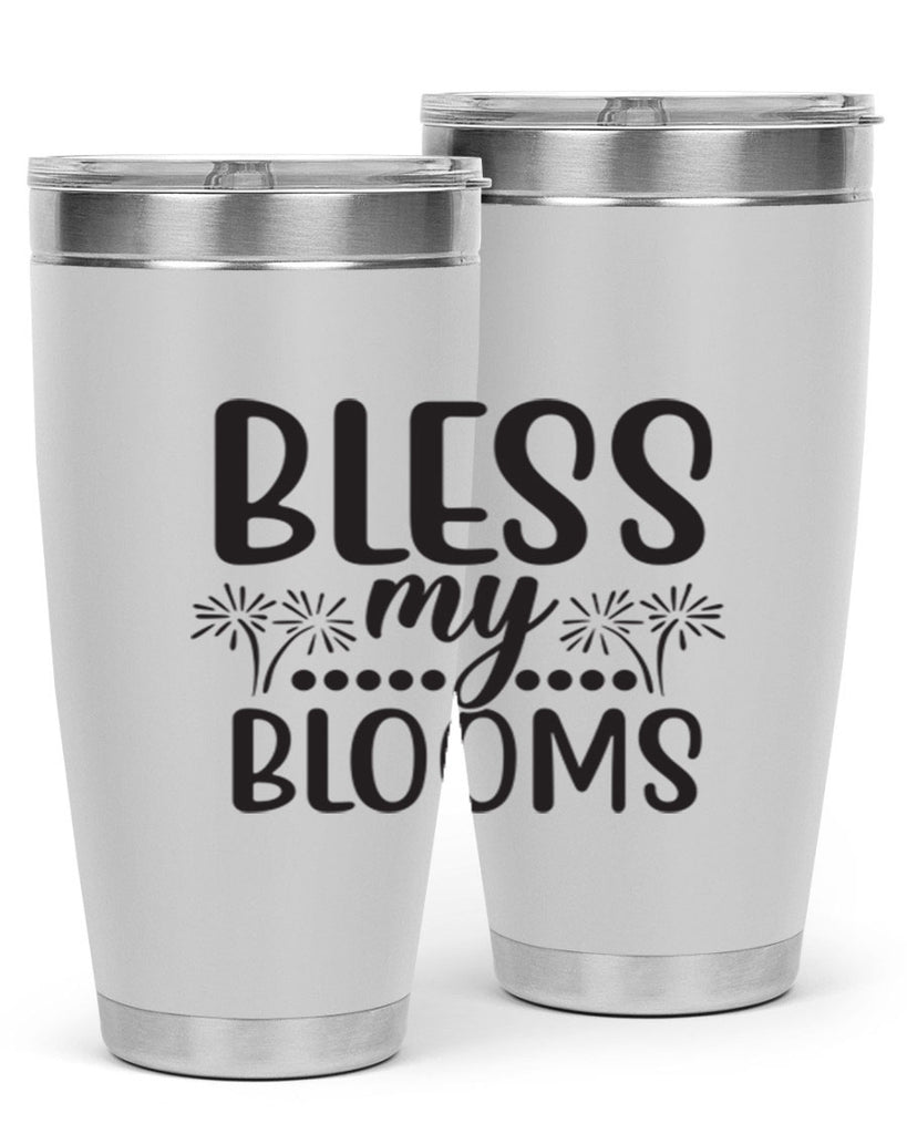 Bless my blooms 39#- spring- Tumbler