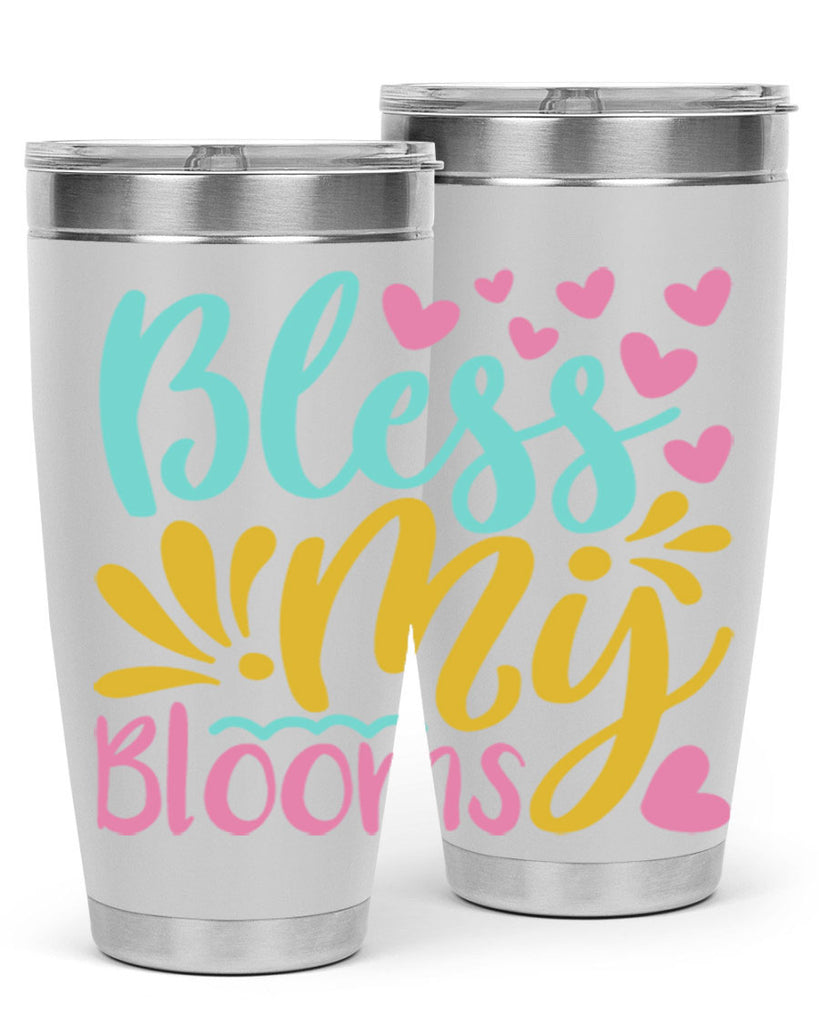 Bless my blooms Style 69#- summer- Tumbler