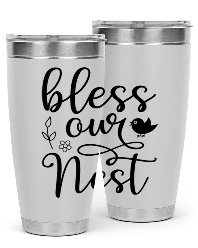 Bless our nest  68#- spring- Tumbler