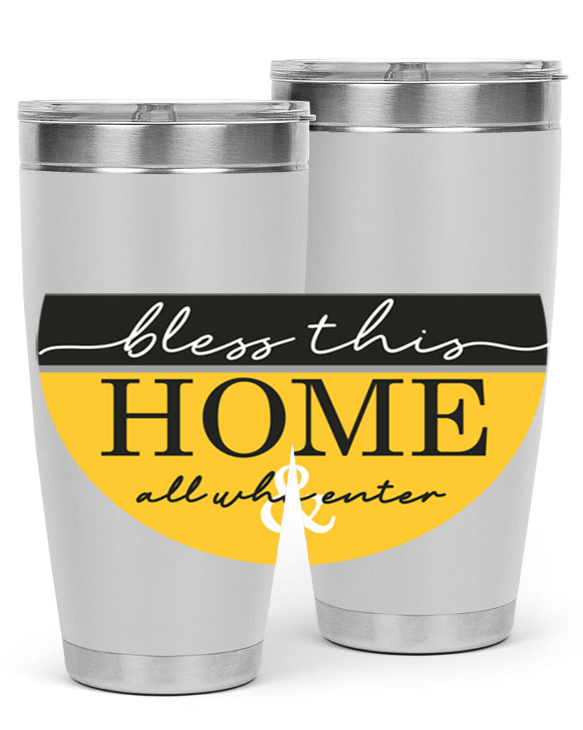Bless this Home and all57#- spring- Tumbler