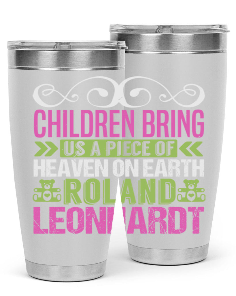 Children bring us a piece of Heaven Style 284#- baby- tumbler