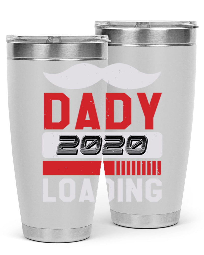 Dady Loading Style 44#- baby shower- tumbler