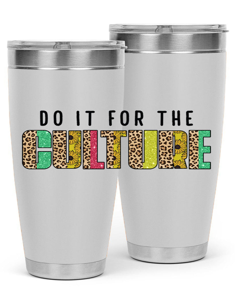 Do It For The Culture Juneteenth Png 12#- Juneteenth- tumbler