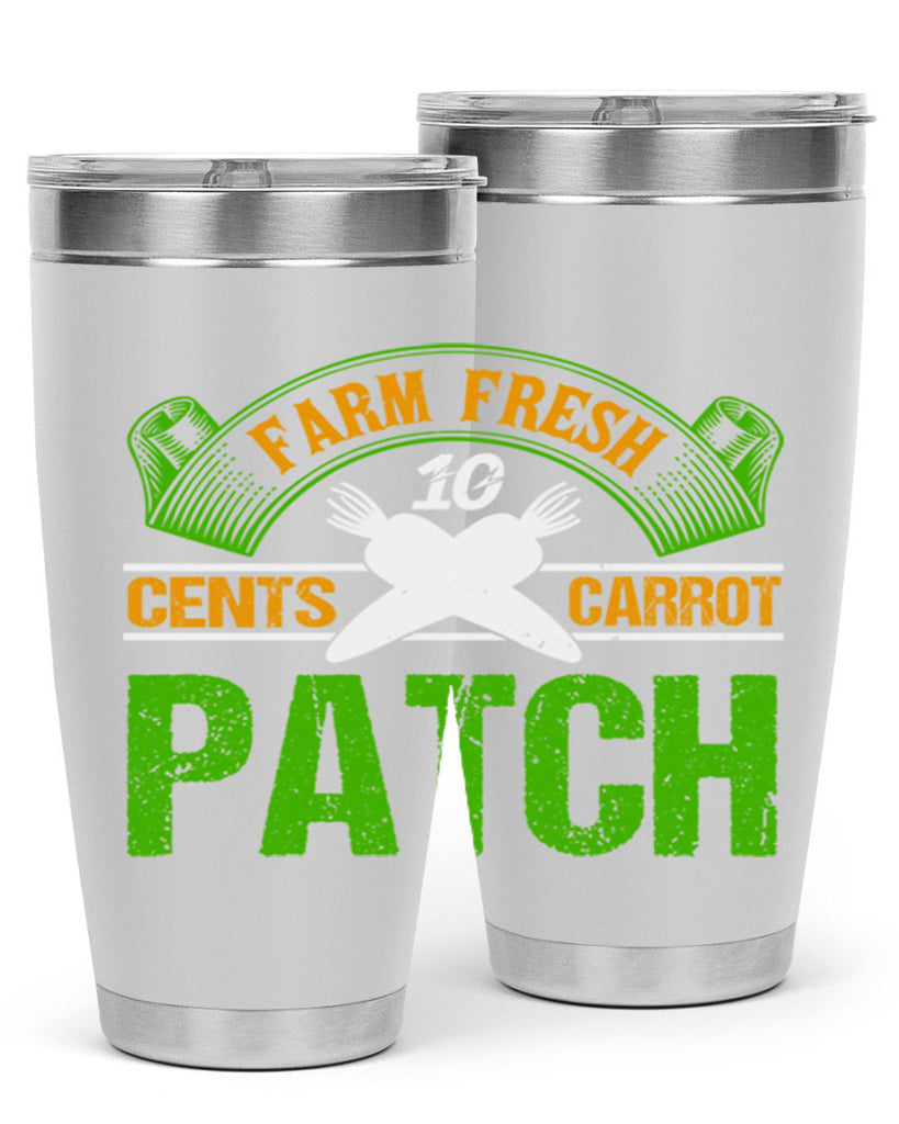Farm Fresh cents carrot patch 22#- farming and gardening- Tumbler